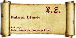 Maksai Elemér névjegykártya